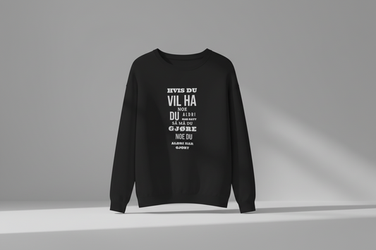 Motivasjonsgenser - "Hvis du vil ha noe..."