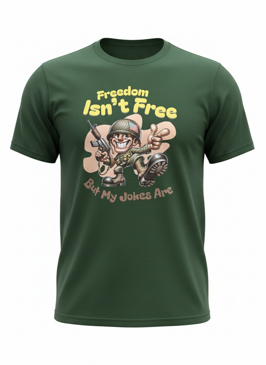 T- skjorte - Freedom Isn´t free......